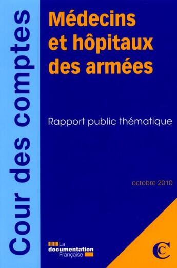 Couverture du livre « Médecins et hopitaux militaires » de  aux éditions Documentation Francaise