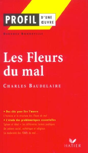 Couverture du livre « Les fleurs du mal de Charles Baudelaire » de Gerard Bonneville aux éditions Hatier