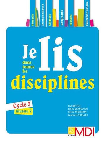 Couverture du livre « Je lis dans toutes les disciplines CM1 - Fichier téléchargeable » de Eric Battut et Sylvie Thevenon et Joelle Goareguer et Laurence Toullec aux éditions Mdi