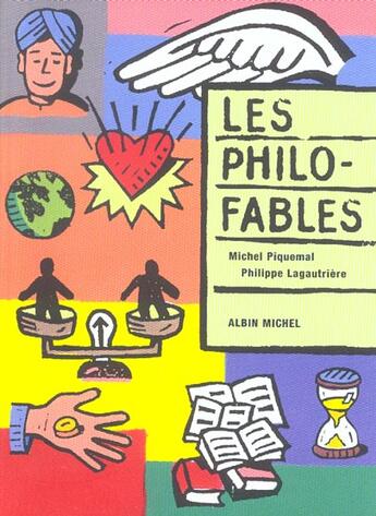 Couverture du livre « Les philo-fables » de Lagautriere/Piquemal aux éditions Albin Michel