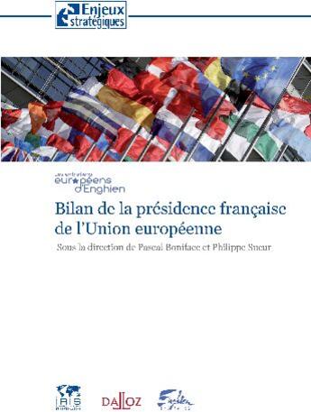 Couverture du livre « Bilan de la présidence française de l'Union européenne » de Boniface-P+Sueur-P aux éditions Dalloz