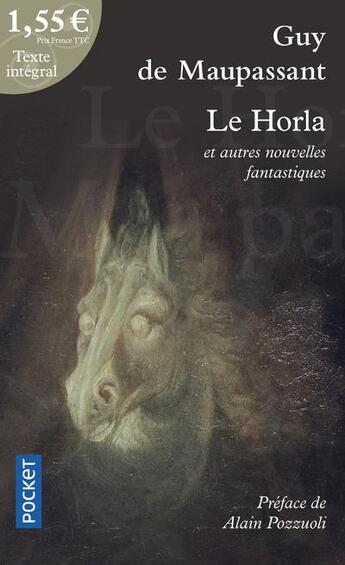 Couverture du livre « Le Horla et autres nouvelles fantastiques » de Guy de Maupassant aux éditions Pocket