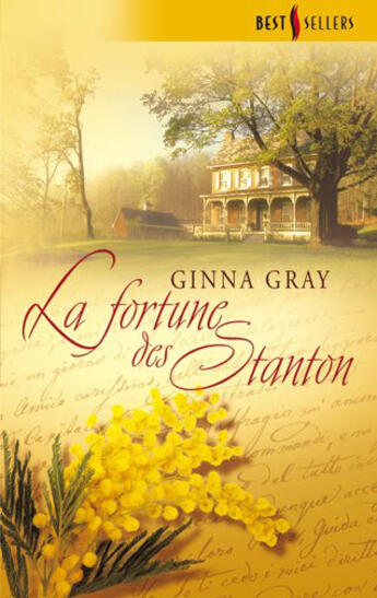 Couverture du livre « La fortune des Stanton » de Ginna Gray aux éditions Harlequin