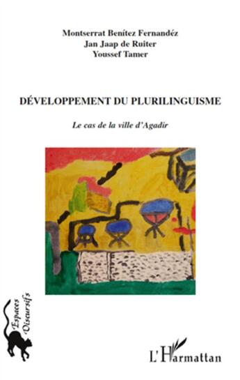 Couverture du livre « Developpement du plurilinguisme ; le cas de la ville d'Agadir » de  aux éditions L'harmattan