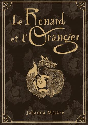 Couverture du livre « Le Renard et l'Oranger » de Johanna Maitre aux éditions Books On Demand