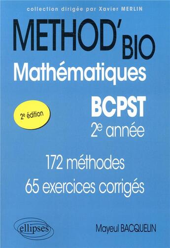 Couverture du livre « Mathematiques bcpst-2e annee - 2e edition conforme au nouveau programme » de Mayeul Bacquelin aux éditions Ellipses