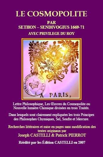 Couverture du livre « Le cosmopolite » de Joseph Castelli et Patrick Pierrot aux éditions Castelli