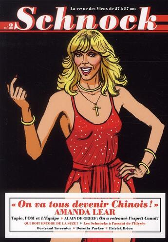 Couverture du livre « REVUE SCHNOCK n.2 ; Amanda Lear » de Revue Schnock aux éditions La Tengo