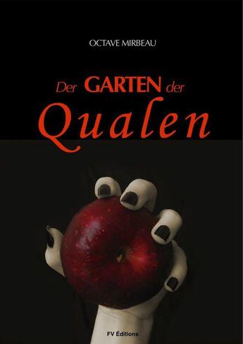 Couverture du livre « Der Garten der Qualen » de Octave Mirbeau aux éditions Fv Editions