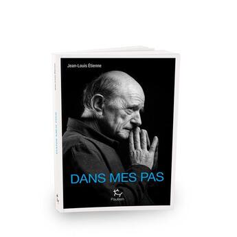 Couverture du livre « Dans mes pas » de Jean-Louis Etienne aux éditions Paulsen