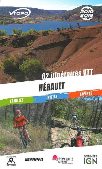 Couverture du livre « Hérault 62 itinéraires VTT (édition 2018/2019) » de  aux éditions Vtopo