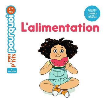 Couverture du livre « L'alimentation » de Anne Rouquette et Claire Garoux aux éditions Milan