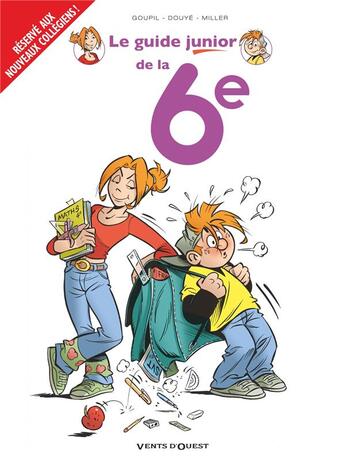 Couverture du livre « Les guides junior Tome 18 ; la 6e » de Jacky Goupil et Sylvia Douye et Cedric Ghorbani aux éditions Vents D'ouest