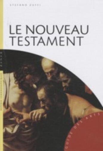 Couverture du livre « Nouveau testament » de Zuffi-S aux éditions Hazan