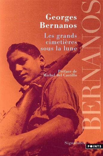 Couverture du livre « Les grands cimetières sous la lune » de Georges Bernanos aux éditions Points