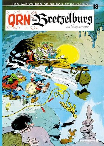 Couverture du livre « Spirou et Fantasio Tome 18 : QRN sur Bretzelburg » de Greg et Andre Franquin aux éditions Dupuis