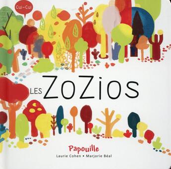 Couverture du livre « Les zozios » de Marjorie Beal et Laurie Cohen aux éditions Langue Au Chat