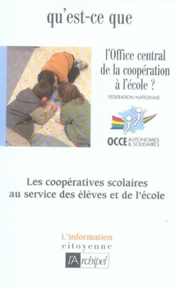 Couverture du livre « Qu'est-ce que l'occe ? » de  aux éditions Archipel