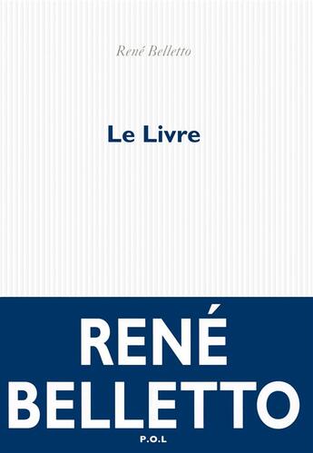 Couverture du livre « Le livre » de René Belletto aux éditions P.o.l