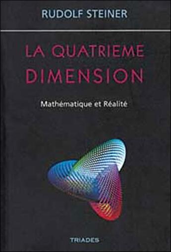 Couverture du livre « Quatrieme Dimension » de Rudolf Steiner aux éditions Triades