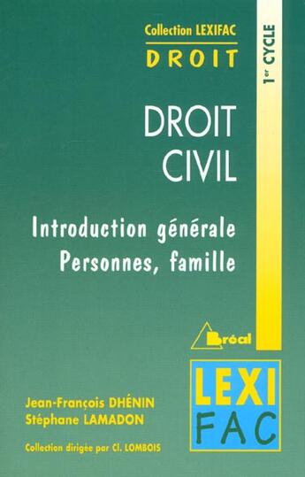 Couverture du livre « Droit Civil T.1 » de Jean-Francois Dhenin aux éditions Breal