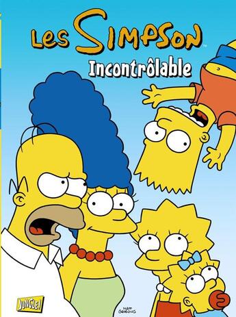 Couverture du livre « Les Simpson Tome 19 : incontrôlable » de Matt Groening aux éditions Jungle