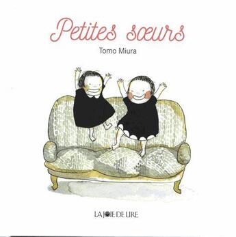 Couverture du livre « Petites soeurs » de Miura Tomo aux éditions La Joie De Lire