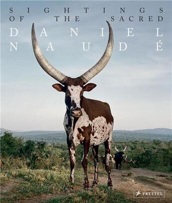 Couverture du livre « Daniel naude sightings of the sacred » de Naude Daniel aux éditions Prestel