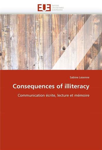 Couverture du livre « Consequences of illiteracy » de Lesenne Sabine aux éditions Editions Universitaires Europeennes