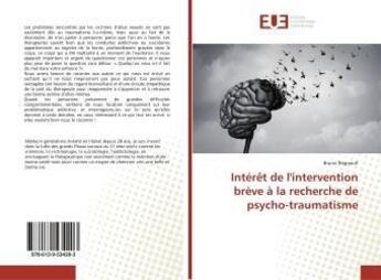 Couverture du livre « Interet de l'intervention breve a la recherche de psycho-traumatisme » de Latsap Konlack J. aux éditions Editions Universitaires Europeennes