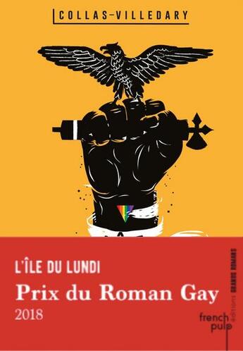 Couverture du livre « L'île du lundi » de Collas Philippe et Eric Villedary aux éditions French Pulp