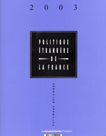 Couverture du livre « Politique etrangere de la france 2003 » de  aux éditions Documentation Francaise