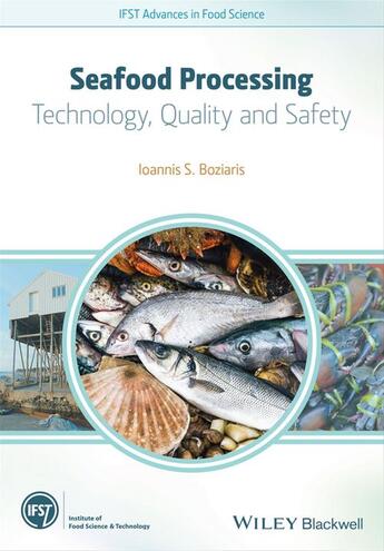 Couverture du livre « Seafood Processing » de Ioannis S. Boziaris aux éditions Wiley-blackwell