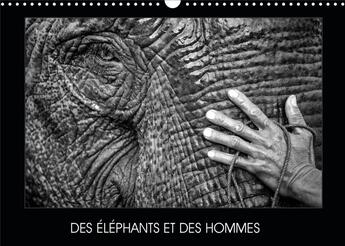 Couverture du livre « Des elephants et des hommes calendrier mural 2020 din a3 horizontal - la relation entre les elephant » de Mutzig Jean Fra aux éditions Calvendo