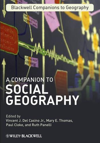 Couverture du livre « A Companion to Social Geography » de Paul Cloke et Vincent J. Del Casino et Ruth Panelli et Mary Thomas aux éditions Wiley-blackwell