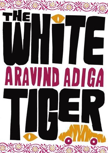 Couverture du livre « The white tiger » de Aravind Adiga aux éditions Atlantic Books