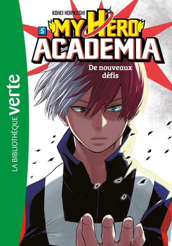 Couverture du livre « My hero Academia Tome 5 : de nouveaux défis » de Kohei Horikoshi aux éditions Hachette Jeunesse