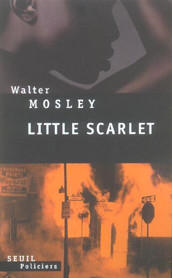 Couverture du livre « Little scarlet » de Walter Mosley aux éditions Seuil