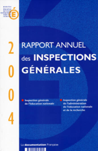 Couverture du livre « Rapport de l'inspection generale de l'education nationale (édition 2004) » de  aux éditions Documentation Francaise