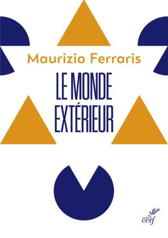 Couverture du livre « Le monde extérieur » de Maurizio Ferraris aux éditions Cerf