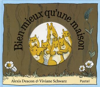 Couverture du livre « Bien mieux qu'une maison » de Alexis Deacon et Viviane Schwarz aux éditions Ecole Des Loisirs