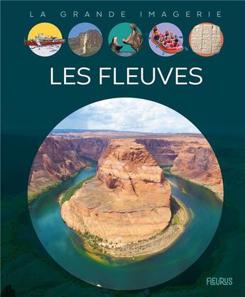 Couverture du livre « Les fleuves » de Cathy Franco et Jacques Dayan aux éditions Fleurus