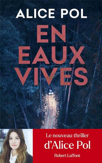 Couverture du livre « En eaux vives » de Alice Pol aux éditions Robert Laffont