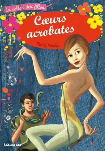 Couverture du livre « Coeurs acrobates » de Bureau/Amelin aux éditions Lito