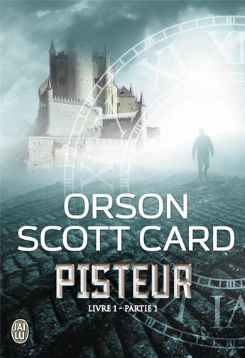 Couverture du livre « Pisteur ; livre 1, partie 1 » de Orson Scott Card aux éditions J'ai Lu