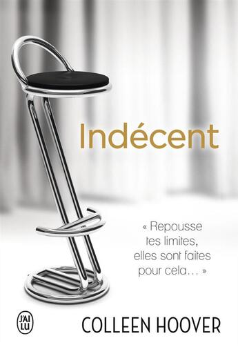 Couverture du livre « Indécent » de Colleen Hoover aux éditions J'ai Lu