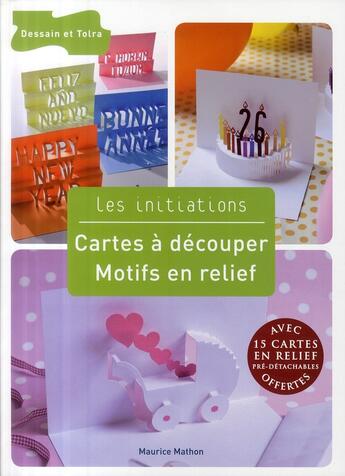 Couverture du livre « Cartes à découper ; motifs en relief » de Mathon -M aux éditions Dessain Et Tolra