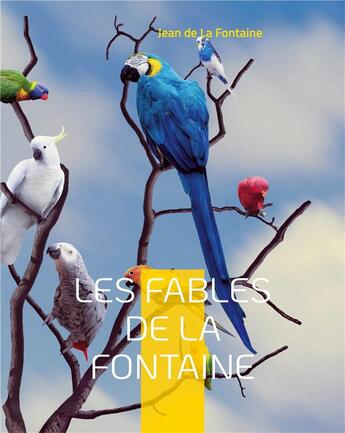 Couverture du livre « Les fables de la Fontaine : les célébrissimes de La Fontaine » de Jean De La Fontaine aux éditions Books On Demand