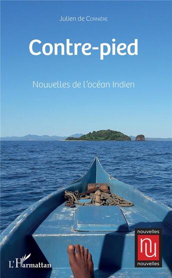 Couverture du livre « Contre-pied ; nouvelles de l'ocean indien » de De Corniere Julien aux éditions L'harmattan