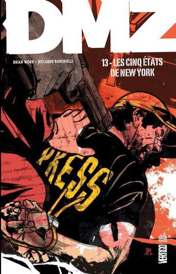 Couverture du livre « DMZ t.13 : les cinq états de New York » de Riccardo Burchelli et Brian Wood aux éditions Urban Comics